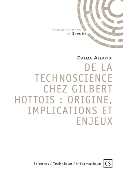 Picture of De la technoscience chez gilbert hottois : origine, implications et enjeux