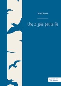 Image de Une si jolie petite île