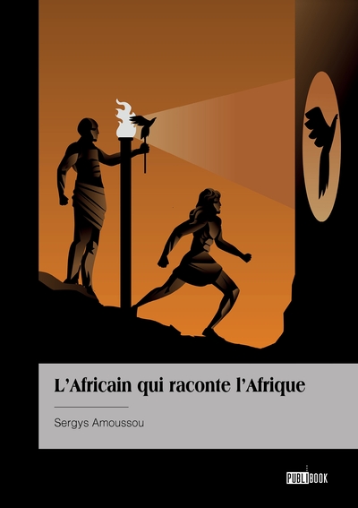 Image de L'Africain qui raconte l'Afrique
