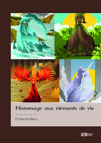 Image de Hommage aux éléments de vie