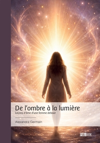 Image de De l'ombre à la lumière