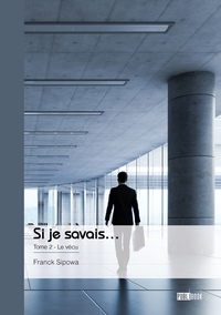 Image de Si je savais... - Tome 2