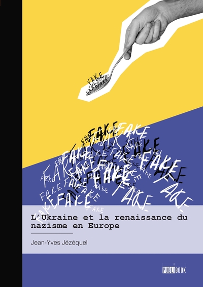 Image de L'Ukraine et la renaissance du nazisme en Europe