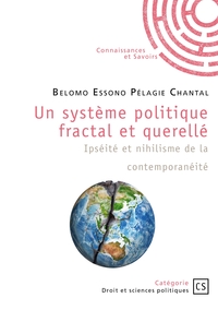 Picture of Un système politique fractal et querellé