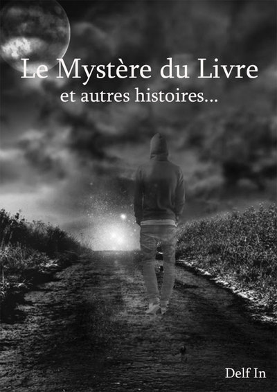 Picture of Le Mystère du Livre: Et Autres Histoires