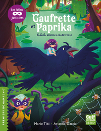 Image de Gaufrette et Paprika, les lutins justiciers - S.O.S abeilles en détresse
