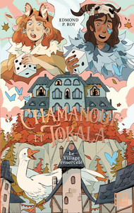 Image de Chamanouf et Tokala - Tome 2 Le Village ensorcelé