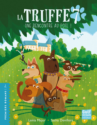 Image de La Truffe - Tome 7 Une rencontre au poil !