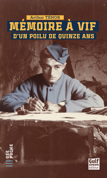Image de Mémoire à vif d'un poilu de quinze ans