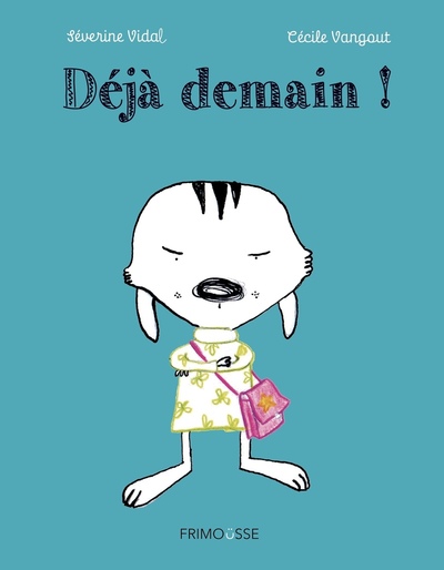 Image de Déjà demain !