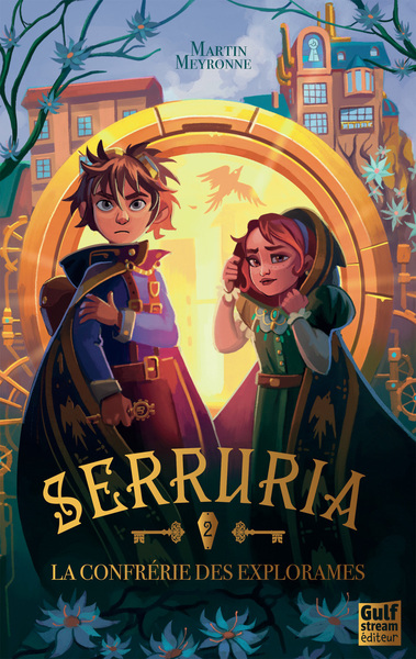 Image de Serruria - Tome 2 La Confrérie des Explorames