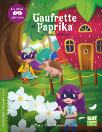 Image de Gaufrette et Paprika, les lutins justiciers - Le Dévoreur de fraises