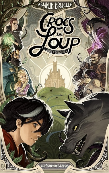 Image de Crocs de loup - Tome 1 Le Secret de l'envoûteuse