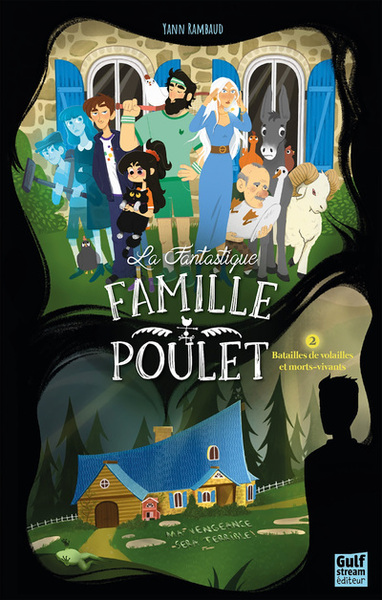 Image de La Fantastique Famille Poulet - Tome 2 Batailles de volailles et morts-vivants