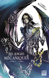 Picture of Les Anges Mécaniques - Livre 1 L'Appel