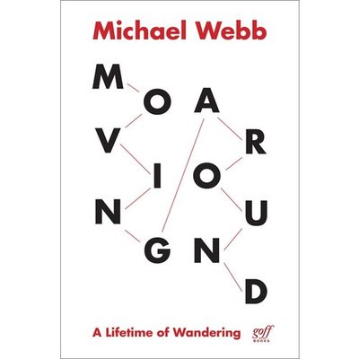 Picture of Michael Webb Moving Around /anglais