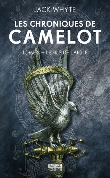 Picture of Les Chroniques de Camelot, T3 : Le Fils de l'Aigle