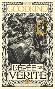 Image de L'Épée de vérité, T9 : La Chaîne de flammes