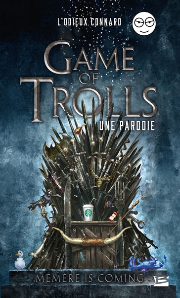 Picture of Game of Trolls - une parodie L'Odieux Connard