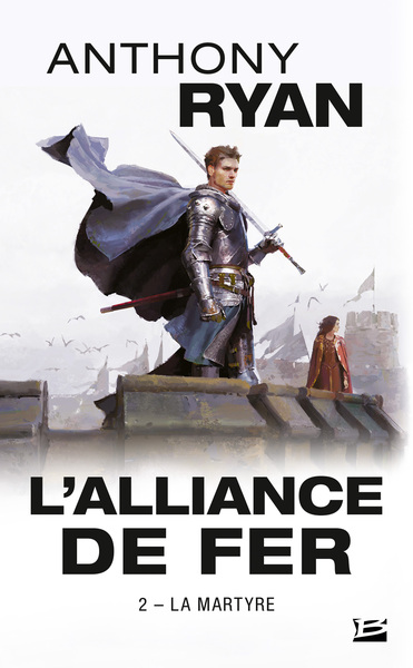 Image de L'Alliance de Fer, T2 : La Martyre