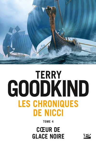 Image de Les Chroniques de Nicci, T4 : Coeur de glace noire