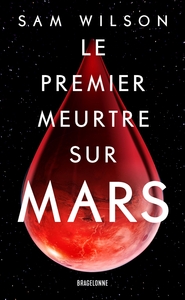 Image de Le Premier Meurtre sur Mars