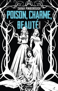 Image de Poison, Charme, Beauté - L'Intégrale