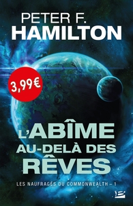 Image de Les Naufragés du Commonwealth, T1 : L'Abîme au-delà des rêves OP PETITS PRIX IMAGINAIRE 2019