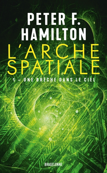 Picture of L'Arche spatiale, T1 : Une brèche dans le ciel