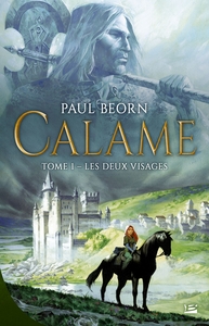 Image de Calame, T1 : Les deux visages