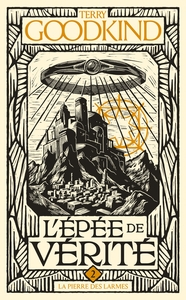 Image de L'Épée de vérité, T2 : La Pierre des Larmes