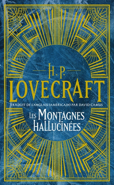 Picture of Intégrale H.P. Lovecraft, T2 : Les Montagnes hallucinées
