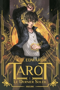 Image de Tarot, T1 : Le Dernier Soleil