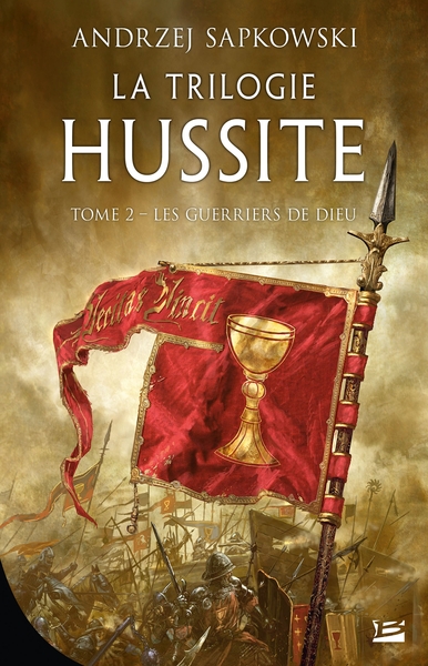 Picture of La Trilogie hussite, T2 : Les Guerriers de Dieu