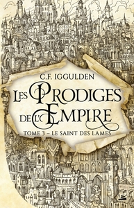 Image de Les Prodiges de l'Empire, T3 : Le Saint des lames
