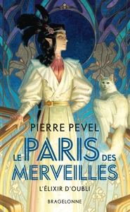 Image de Le Paris des merveilles, T2 : L'Élixir d'Oubli