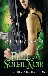 Picture of La Fille du Soleil Noir, T3 : Rêves impies
