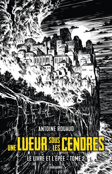 Image de Le Livre et l'Épée, T2 : Une lueur sous les cendres