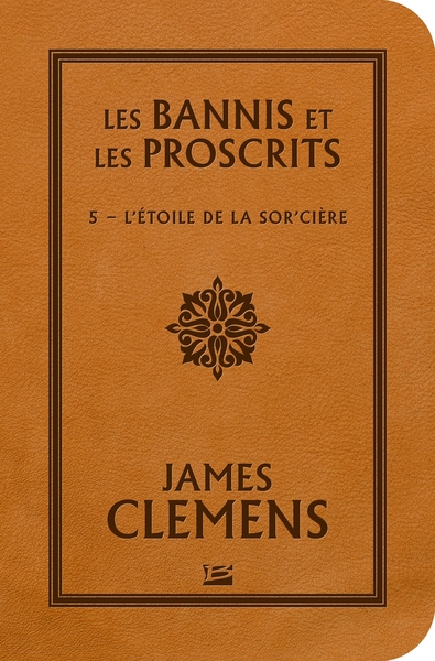 Image de Les Bannis et les Proscrits, T5 : L'Étoile de la sor'cière