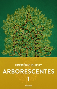 Image de Arborescentes T1