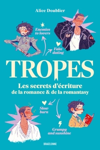 Image de Tropes : Les secrets d'écriture de la romance et de la romantasy
