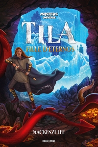 Image de Les Maîtres de l'univers : Tila, fille d'Eternos