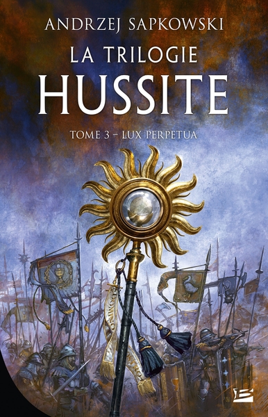 Image de La Trilogie hussite, T3 : Lux Perpetua