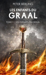 Picture of Les Enfants du Graal, T1 : Les Enfants du Graal