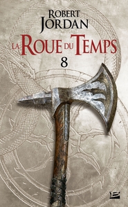 Image de La Roue du Temps, T8 : Un lever de ténèbres - deuxième partie