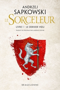 Image de Sorceleur (Witcher), T1 : Le Dernier Voeu