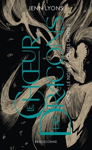 Image de Le Choeur des dragons, T2 : Le Nom de toutes choses