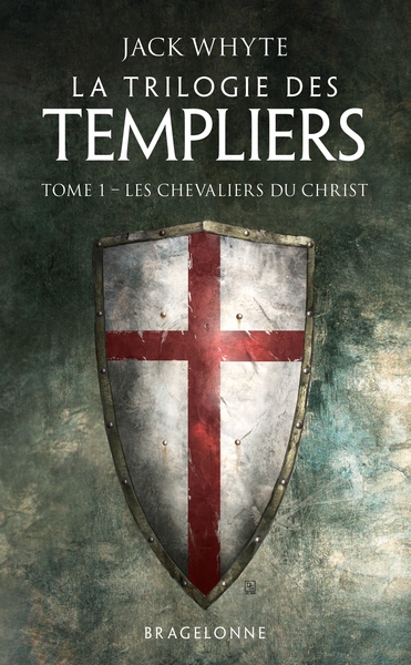 Picture of La Trilogie des Templiers, T1 : Les Chevaliers du Christ