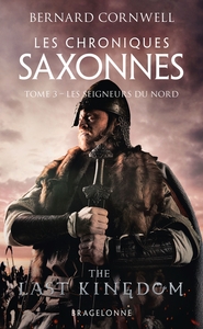 Picture of Les Chroniques saxonnes, T3 : Les Seigneurs du Nord