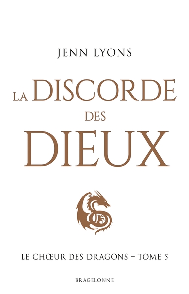 Image de Le Choeur des dragons, T5 : La Discorde des dieux
